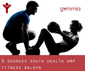 6 Degrees South Health & Fitness (Balwyn)
