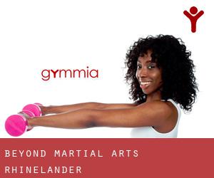 Beyond Martial Arts (Rhinelander)