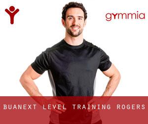 Buanext Level Training (Rogers)