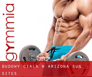 Budowy ciała w Arizona Sun Sites