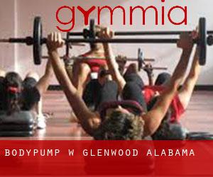 BodyPump w Glenwood (Alabama)