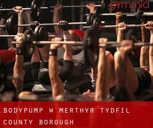 BodyPump w Merthyr Tydfil (County Borough)