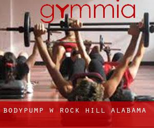 BodyPump w Rock Hill (Alabama)