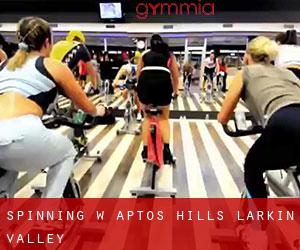 Spinning w Aptos Hills-Larkin Valley