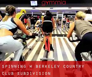 Spinning w Berkeley Country Club Subdivision