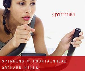 Spinning w Fountainhead-Orchard Hills