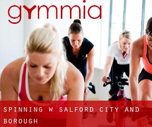 Spinning w Salford (City and Borough)