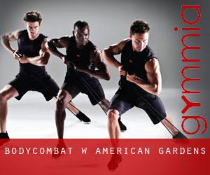 BodyCombat w American Gardens
