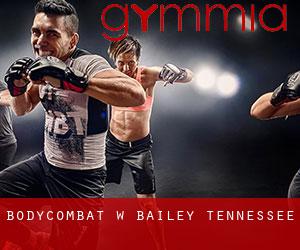 BodyCombat w Bailey (Tennessee)