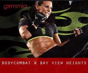 BodyCombat w Bay View Heights