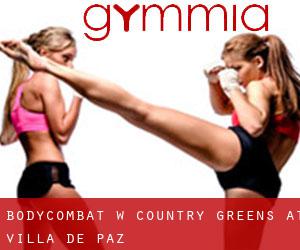 BodyCombat w Country Greens at Villa de Paz