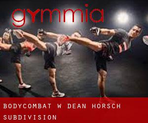 BodyCombat w Dean-Horsch Subdivision