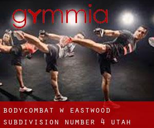BodyCombat w Eastwood Subdivision Number 4 (Utah)