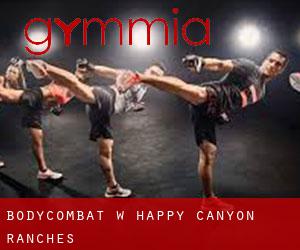 BodyCombat w Happy Canyon Ranches