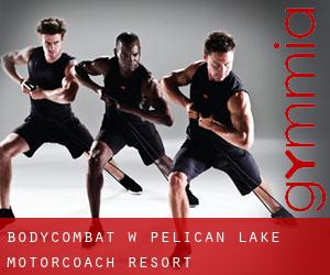 BodyCombat w Pelican Lake Motorcoach Resort