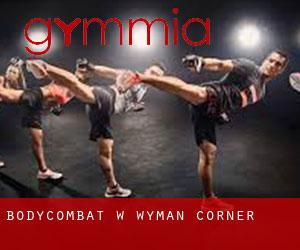 BodyCombat w Wyman Corner