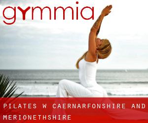 Pilates w Caernarfonshire and Merionethshire