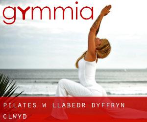 Pilates w Llabedr-Dyffryn-Clwyd