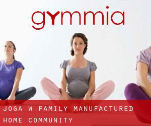 Joga w Family Manufactured Home Community