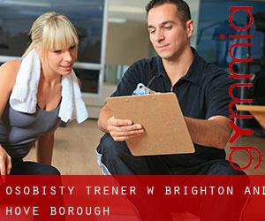 Osobisty trener w Brighton and Hove (Borough)
