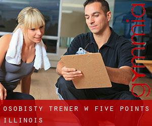 Osobisty trener w Five Points (Illinois)