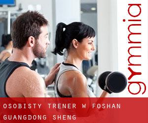 Osobisty trener w Foshan (Guangdong Sheng)