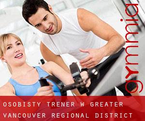 Osobisty trener w Greater Vancouver Regional District