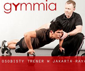Osobisty trener w Jakarta Raya