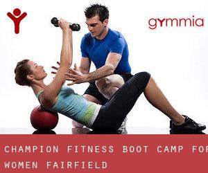 Champion Fitness Boot Camp for Women (Fairfield)