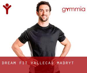 Dream Fit Vallecas (Madryt)