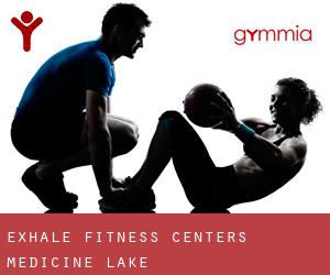 Exhale Fitness Centers (Medicine Lake)