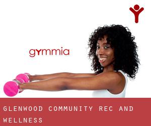 Glenwood Community Rec and Wellness
