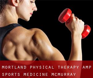 Mortland Physical Therapy & Sports Medicine (McMurray)