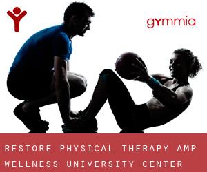 Restore Physical Therapy & Wellness (University Center)