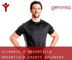 siłownie w Broomfield (Broomfield County, Kolorado)
