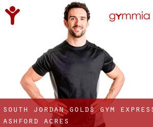 South Jordan - Gold's Gym Express (Ashford Acres)
