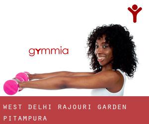 West Delhi - Rajouri Garden (Pitampura)
